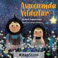 Avucumda Yıldızlar - Firdevs Kapusızoğlu