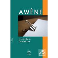 AWÊNE - İSLAMEDDIN DEMIRKAYA