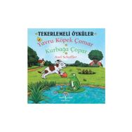 Axel Scheffler Tekerlemeli Öyküler Yavru Köpek Çomar Kurbağa Çopar İş Bankası Kültür Yayınları