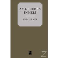 Ay Geceden İnmeli - Erdi Demir