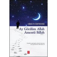 Ay Gördüm Allah Amentü Billah - Orkun Ertener