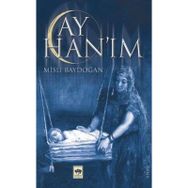 Ay Hanım - Misli Baydoğan