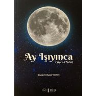 Ay Işıyınca - Kudret Ayşe Yılmaz - Diyanet İşleri Başkanlığı