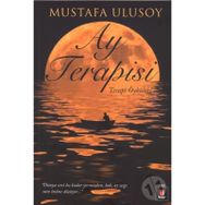 AY TERAPISI TERAPI ÖYKÜLERİ - MUSTAFA ULUSOY