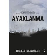 Ayaklanma - Temindar Hasanhanoğlu
