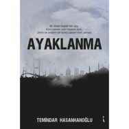 Ayaklanma - Temindar Hasanhanoğlu