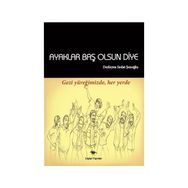 Ayaklar Baş Olsun Diye - Sedat Şenoğlu