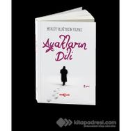 Ayakların Dili - Mevlüt Uluğtekin Yılmaz