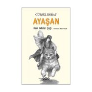 Ayaşan Kem Gözler Çağı - Gürsel Korat