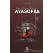 Ayasofya - Coşkun Faik Kavala