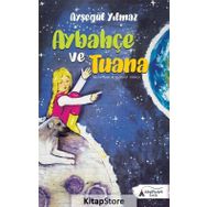Aybahçe ve Tuana - Ayşegül Yılmaz