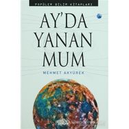 Ay’da Yanan Mum - Mehmet Akyürek