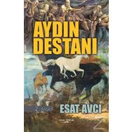 Aydın Destanı - Esat Avcı