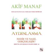 Aydınlanma Nedir ve Nasıl Gerçekleşir? - Akif Manaf
