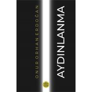Aydınlanma - Onur Orhan Erdoğan
