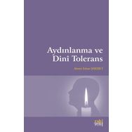 Aydınlanma ve Dini Tolerans - Ahmet Erhan Şekerci