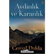 Aydınlık ve Karanlık - Cemal Dalda