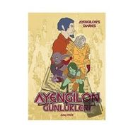 Ayengilon Günlükleri - Aytaç Engin