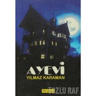 AYEVI - YILMAZ KARAMAN