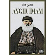 Aygır İmam - Ziya Şakir