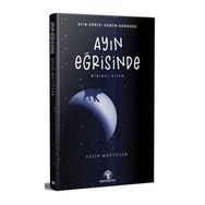 Ayın Eğrisinde - Aylin Müftüler