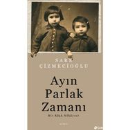 Ayın Parlak Zamanı - Sare Çizmecioğlu