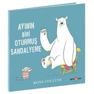 Ayının Biri Oturmuş Sandalyeme - Ross Collins - Beta Kids