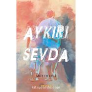 Aykırı Sevda - Festival Yayıncılık