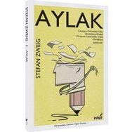 Aylak - Stefan Zweig