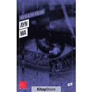 Ayn Ma - Hülya Altay Atılgan