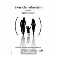 Ayna Olan Ebeveyn - Regina Pally