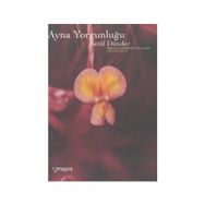 Ayna Yorgunluğu - Betül Dünder