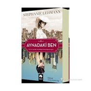 Aynadaki Ben - Stephanie Lehmann