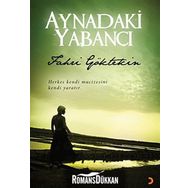 AYNADAKI YABANCI - FAHRI GÖKTEKİN