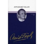 AYNADAKI YALAN (KOD: 16) - NECIP FAZIL KISAKÜREK