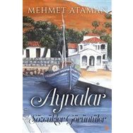 Aynalar - Mehmet Ataman