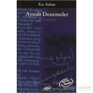 AYNALI DENEMELER - ECE AYHAN