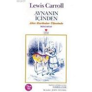 AYNANIN İÇINDEN - LEWIS CARROLL