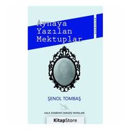 Aynaya Yazılan Mektuplar - Şenol Tombaş