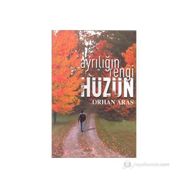 AYRILIĞIN RENGI HÜZÜN - ORHAN ARAS