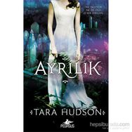Ayrılık - Tara Hudson