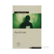 AYRILMAK - DAN FRANCK