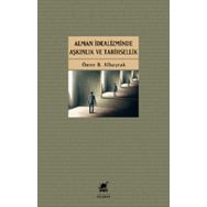 Ayrıntı Yayınları Alman İdealizminde Aşkınlık ve Tarihsellik