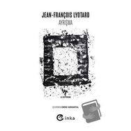 Ayrışma - Jean-François Lyotard