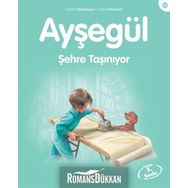 Ayşegül 28 - Şehre Taşınıyor - Gilbert Delahaye