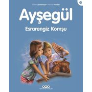 AYŞEGÜL - ESRARENGIZ KOMŞU 55. KITAP - GILBERT DELAHAYE;MARCEL MARLIER