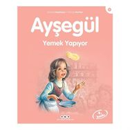 Ayşegül Yemek Yapıyor - Gilbert Delahaye , Marcel Marlier
