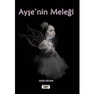 Ayşe`nin Meleği - Ayşe Ertan