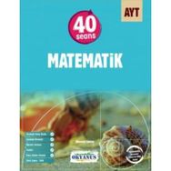 AYT 40 Seansta Matematik Konu Anlatımlı Soru Bankası - Okyanus Yayınları