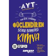 AYT Kimya Güçlendiren Soru Bankası Ankara Yayıncılık